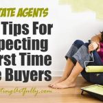 Buyer first time tips estate real advice realtor